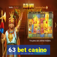 63 bet casino